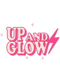 Up & Glow